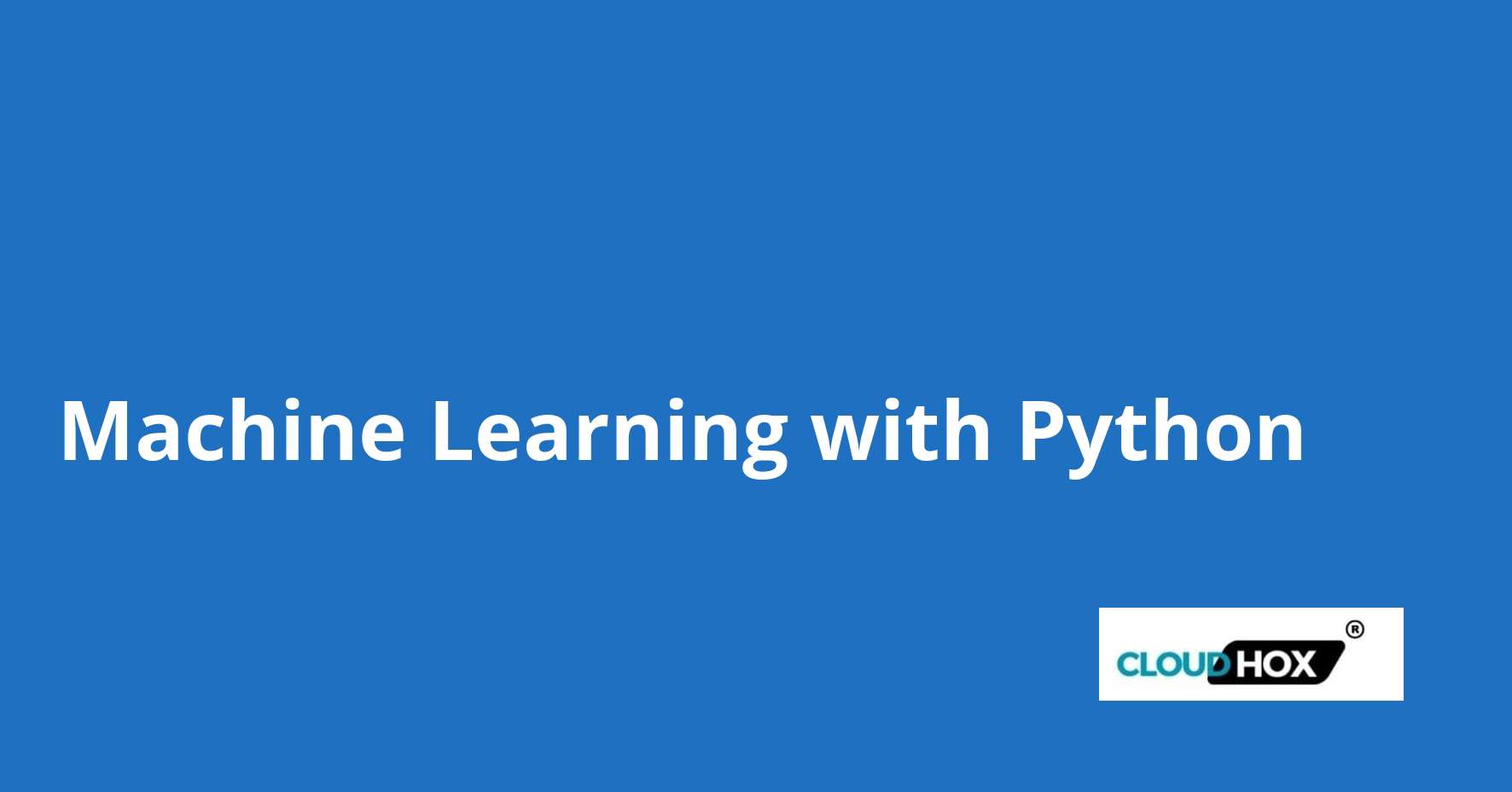 Machine Learning with Python